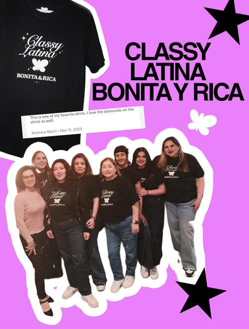 Classy Latina "Bonita & Rica" Latina Tee - Handmade Bedazzled Shirt